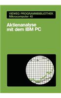 Aktienanalyse Mit Dem IBM PC