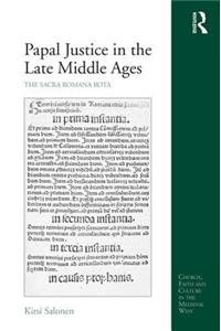 Papal Justice in the Late Middle Ages