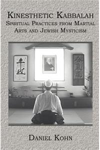 Kinesthetic Kabbalah