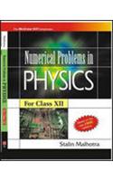 Numerical Problems in Physics for XII, 2nd Edition