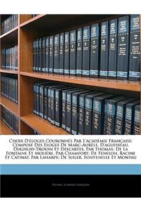 Choix D'éloges Couronnés Par L'académie Française