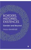 Borders, Histories, Existences