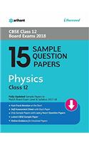 15 Sample Question Papers Physics for Class 12 CBSE