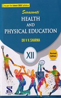 Health And Physical Education For Class 12 (Examination 2022-2023)