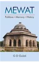 Mewat: Folklore, Memory, History