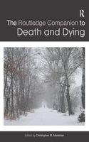 Routledge Companion to Death and Dying