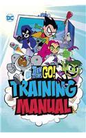 Teen Titans Go! Training Manual