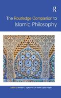 Routledge Companion to Islamic Philosophy