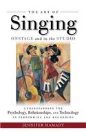 Art of Singing Onstage and in the Studio