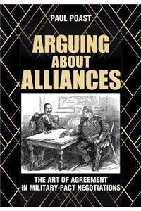 Arguing About Alliances