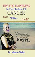 Tips for Happiness in the Shadow of Cancer