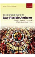 The Oxford Book of Easy Flexible Anthems