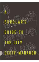 A Burglar's Guide to the City