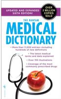 The Bantam Medical Dictionary, Sixth Edition: Updated and Expanded Sixth Edition