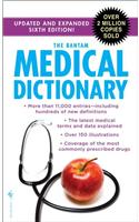 The Bantam Medical Dictionary, Sixth Edition: Updated and Expanded Sixth Edition