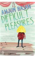 Difficult Pleasures