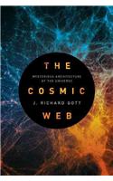 The Cosmic Web