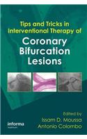 Tips and Tricks in Interventional Therapy of Coronary Bifurcation Lesions