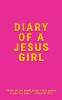 Diary Of A Jesus Girl