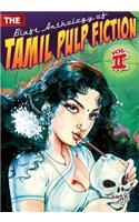 The Blaft Anthology of Tamil Pulp Fiction: Volume 2