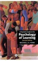 Teacher's Guide to the Psychology of Learning