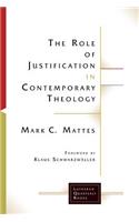 The Role of Justification in Contemporary Theology