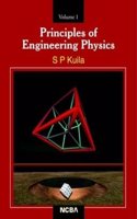 Principles Of Engineering Physics Vol.1