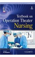 Textbook on Operation Theater Nursing