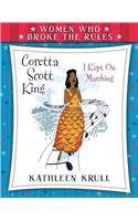 Women Who Broke the Rules: Coretta Scott King