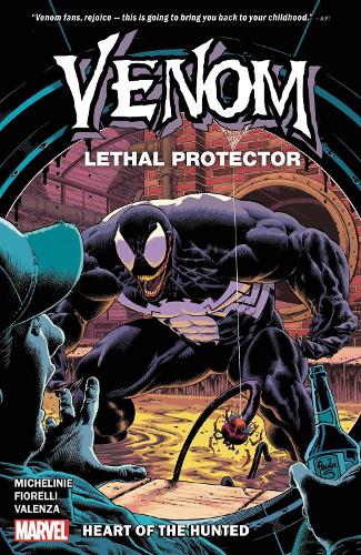 Venom: Lethal Protector - Heart of the Hunted