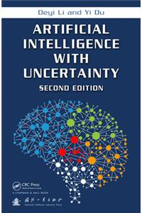 Artificial Intelligence with Uncertainty
