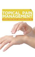 Topical Pain Management