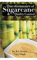 Questionnaire of Sugarcane & Quality Control