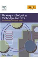 Planning and Budgeting for the Agile Enterprise