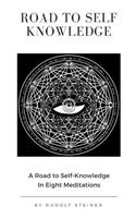 Road to Self Knowledge