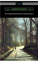 Collected Short Stories of Ambrose Bierce