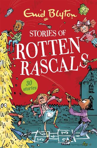 Stories of Rotten Rascals: Contains 30 classic tales(Bumper Short Story Collections)