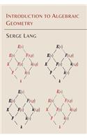 Introduction to Algebraic Geometry