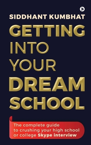 Getting into your dream school