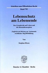 Lebensschutz Am Lebensende