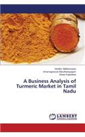 Business Analysis of Turmeric Market in Tamil Nadu