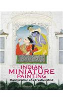 Indian Miniature Paintings: Manisfestation of a Creative Mind