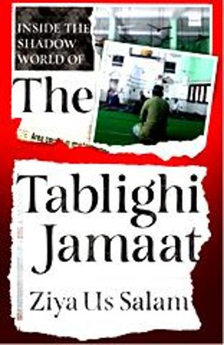 Inside the Tablighi Jamaat