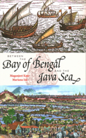 Between the Bay of Bengal and the Java Sea