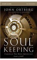 Soul Keeping Bible Study Guide