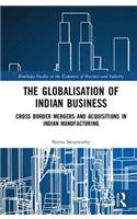 The Globalisation of Indian Business