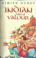 Indian Tales of Valour