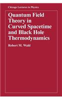 Quantum Field Theory in Curved Spacetime and Black Hole Thermodynamics
