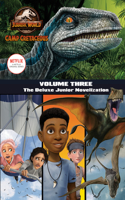 Camp Cretaceous, Volume Three: The Deluxe Junior Novelization (Jurassic World: Camp Cretaceous)