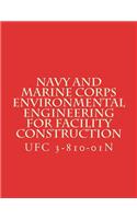 Navy and Marine Corps Environmental Engineering for Facility Construction